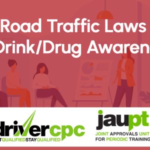 Road Traffic Laws & Drink/Drug Awareness