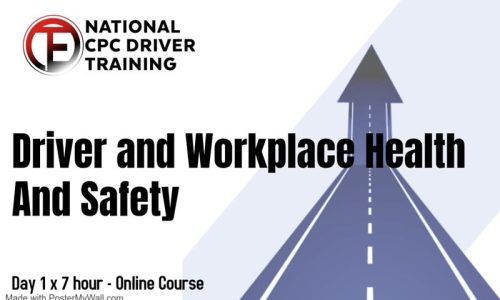 Driver and Workplace Health And Safety